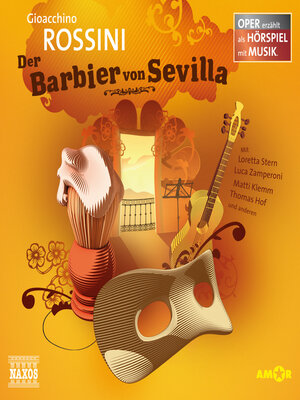 cover image of Der Barbier von Sevilla--Oper erzählt als Hörspiel mit Musik
